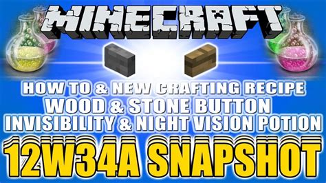 Invisibility potions in survival minecraft are used to prevent hostile mobs from targeting you further away. Minecraft 12W34B SNAPSHOT NEW WOOD & STONE BUTTON RECIPE ...