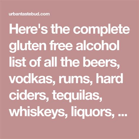 Which beers are gluten free? Gluten Free Alcohol List - Ultimate Guide to Liquor, Beer ...