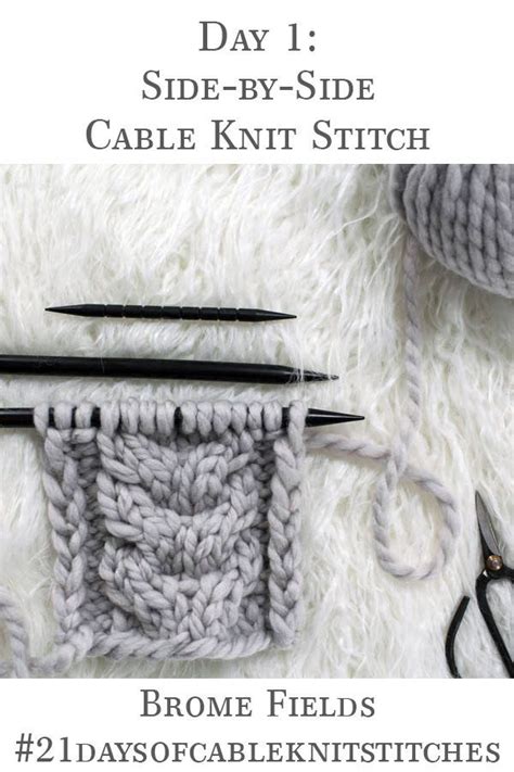 Does that mean i turn it inside out to wear it? Learn how to knit the Side-by-Side Cable Knit Stitch in ...