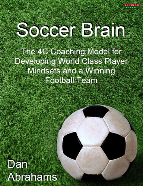 In an effort to reduce the gap between sport psychology research and practice, the sport psychology for. Soccer Coaching Book Free Chapter On Creativity | Dan Abrahams