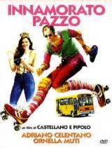 Безумно влюбленный / innamorato pazzo 1981. Innamorato pazzo (1981) - Filmscoop.it