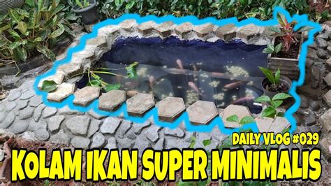 Cara membuat kolam ikan dari beton sendiri adalah cara ampuh untuk menghindari kebocoran. MEMBUAT KOLAM IKAN MINIMALIS HASIL SENDIRI DAN MEMUASKAN ...