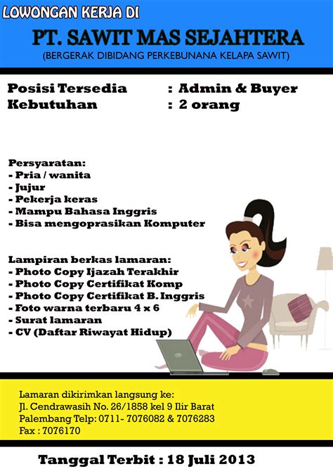 Insera sena berlokasi di sidoarjo perusahaan ini didirikan pada tahun 1989, dengan luas total 132.000m2. Lowongan Kerja PT. Sawit Mas Sejahtera - Karir PalComTech