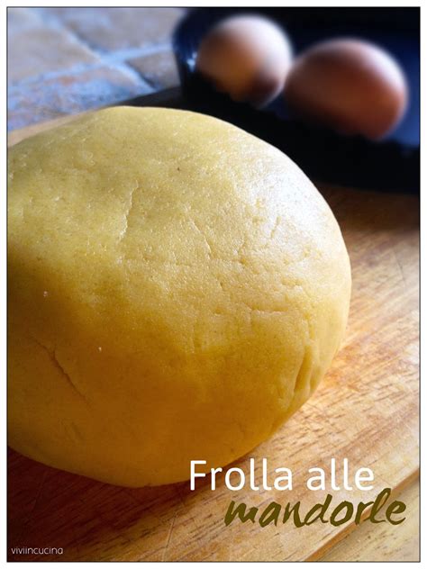 La pasta frolla alla ricotta è un'ottima base per la preparazione di dolci e torte. Vivi in cucina: Pasta frolla alle mandorle