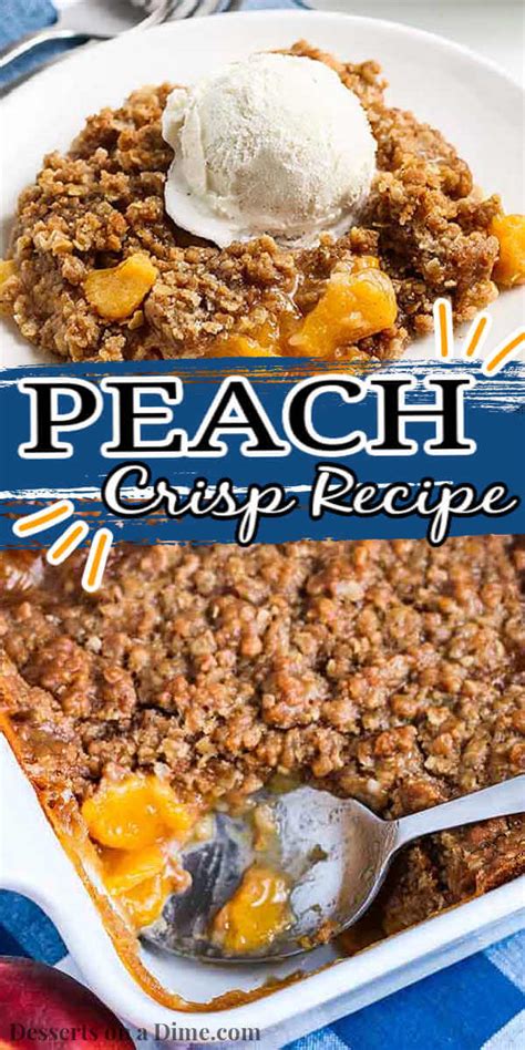 Easy peach crisp recipe - delicious peach crisp recipe