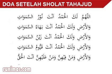 Allaahumma lakal hamdu anta qayyimus samaa waati wal ardhi wa man fiihinna. Dzikir dan Doa Sesudah Sholat Tahajud Latin dan Artinya