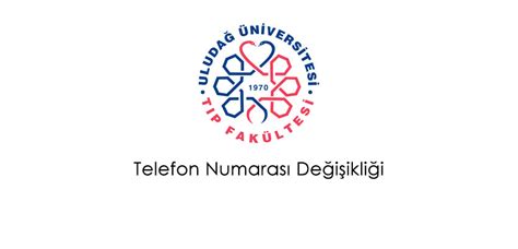 Maybe you would like to learn more about one of these? Telefon Numarası Değişikliği | Bursa Uludağ Üniversitesi ...