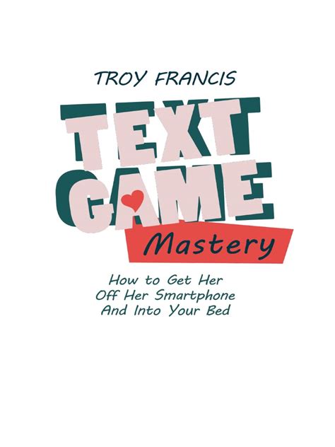 Aside from its relatively short length and low difficulty, the game also features a tutorial voice that gives you hints throughout the experience. Text-Game-Mastery.pdf | Tinder (App) | Text Messaging