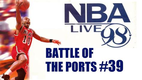 The national basketball association is a professional basketball league in north america. Battle of the Ports HD #39 (NBA Live 98) - YouTube