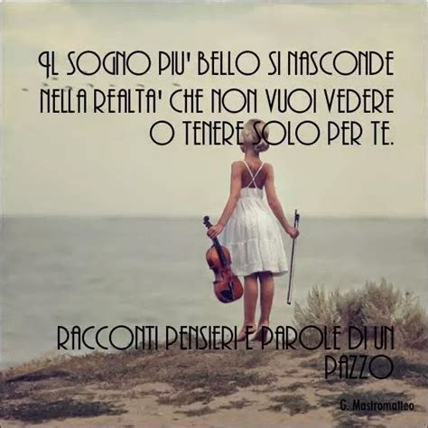 Perché dell'amore conosciamo il sorriso più dolce e la crudeltà più amara. Racconti,pensieri e parole di un pazzo di Giuseppe ...