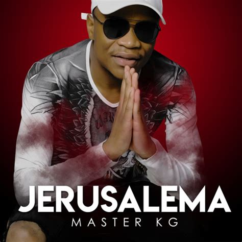 Afrimma 2019 award for best male southern africa. Jerusalema (feat. Nomcebo Zikode) by Master KG - Listen to ...