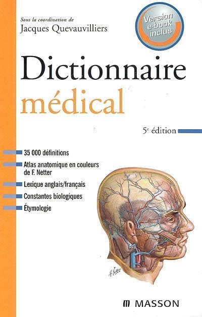 Livre : Dictionnaire médical : version e-book inclus écrit par ...