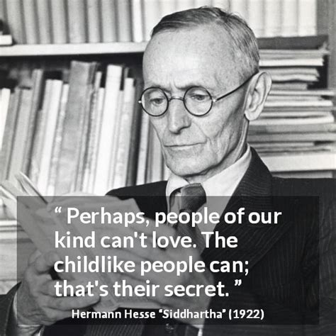 Written in 1922 by hermann hesse, it is a fast read about a man who seeks enlightenment through alternating paths of asceticism and hedonism. "Perhaps, people of our kind can't love. The childlike ...