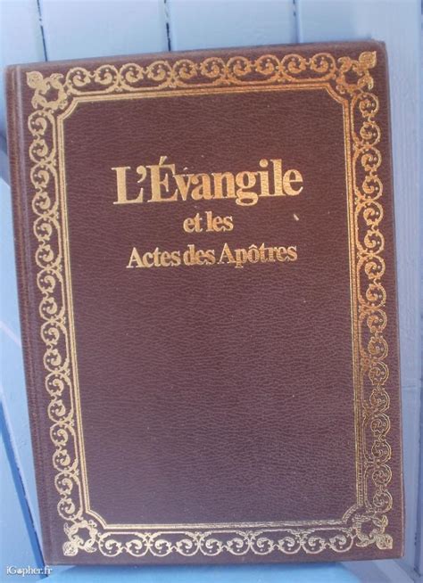 Pour trouver un livre dans la bible, un lecteur peu habitué pourra utiliser la table des matières située en tête ou en fin de chacune des deux parties de la bible. Livre : L'Evangile et les Actes des Apôtres - iGopher.fr