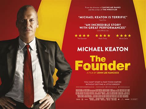 Of the most famous and the most ambiguous fast food in the entire world. The Founder UK Movie Poster - HeyUGuys