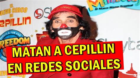 La noticia fue confirmada por su hijo en el programa sale el sol. Matan a CEPILLIN en REDES SOCIALES a los 71 - YouTube