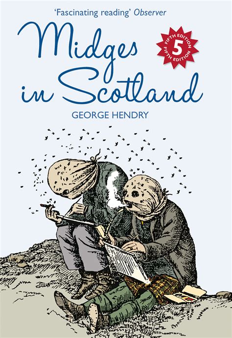 Summer visitors to scotland need to be aware of a fact of life that is usually not headline material in tourist literature: Midges in Scotland | Birlinn Ltd - Independent Scottish ...