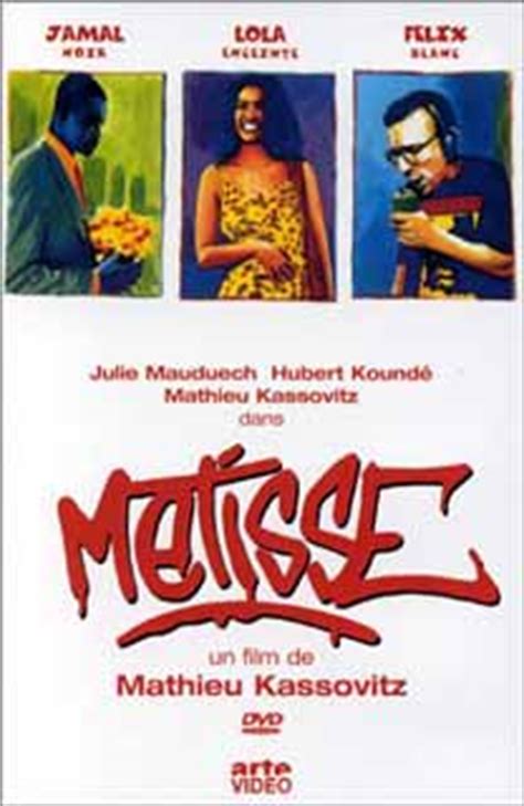 Mathieu kassovitz (born 3 august 1967) is a french director, screenwriter, producer, editor, and actor probably best known in anglophone countries for his role as nino quincampoix in amélie (le fabuleux destin d'amélie poulain; Métisse - Film 1993 (Comedie Romantique)