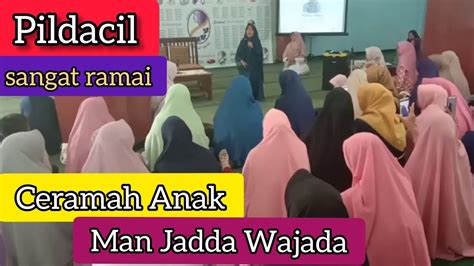 Pemuda • dakwah • ukhuwah twitter: Pildacil Man jadda Wajada - YouTube