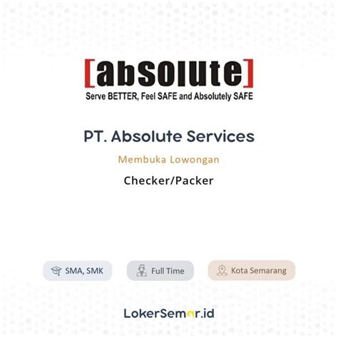 Alamat email sekali pakai yang bekerja. Lowongan Kerja Checker/Packer di PT. Absolute Services ...