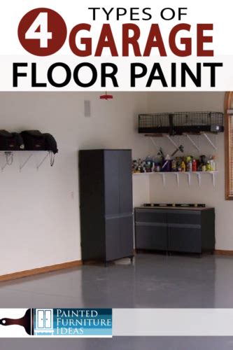 Are you removing paint from a whole floor that was painted decoratively, or are you simply removing a few splashes of paint that were carelessly left after painting the walls? 4 Types of Garage Floor Paint - Painted Furniture Ideas in ...