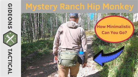 An extra large capacity waist pack for easy access to your kit with compression straps to prevent bounce and a hip belt that can also be used for diagonal shoulder carry. How Minimalistic Can You Go? Mystery Ranch Hip Monkey ...
