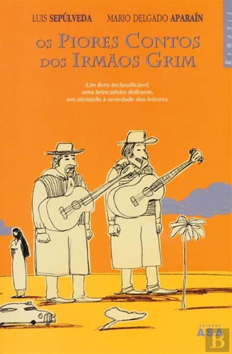 Последние твиты от mario delgado (@mario_delgado). Os Piores Contos dos Irmãos Grim, Mario Delgado Aparaín ...