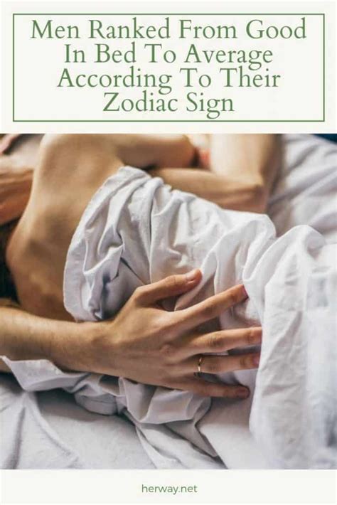 They are fire when it comes to fire. Men Ranked From Good In Bed To Average According To Their ...