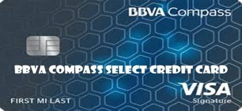 Check spelling or type a new query. BBVA Compass Select Credit Card - ﻿How to Apply - Techsergey | Credit card, How to apply