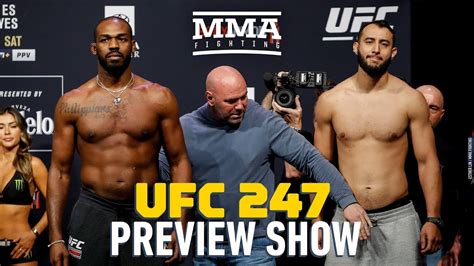 Ufc 257 takes place saturday, january 23, 2021 with 12 fights at ufc fight island in abu dhabi, dubai, united arab emirates. UFC 247 Preview Show - MMA Fighting - YouTube