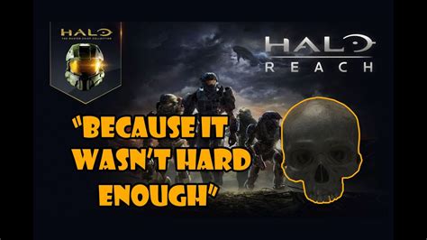 Check spelling or type a new query. "BECAUSE IT WASN'T HARD ENOUGH" ACHIEVEMENT GUIDE! - HALO REACH! - YouTube