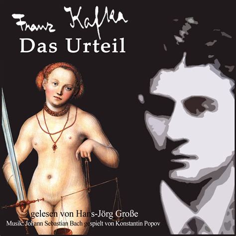 Jurisdiction ist kein urteil, da. Das Urteil (Kafka)