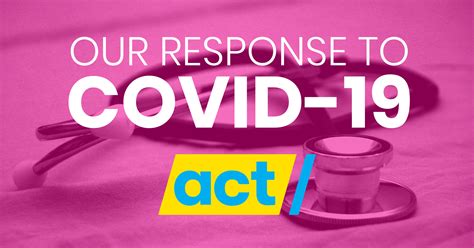 COVID-19 - ACT
