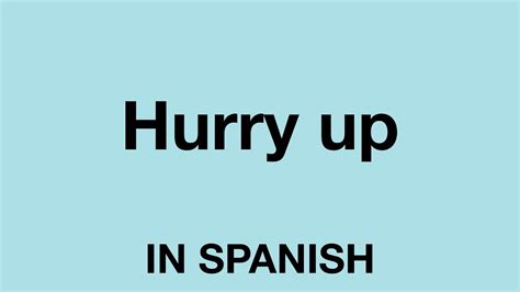 You can also say ohisashiburi desu which has roughly the same meaning. How To Say (Hurry up) In Spanish - YouTube