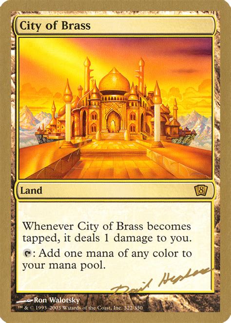 Catch up on the latest and greatest city of brass clips on twitch. City of Brass - 2003 Dave Humpherys (8ED) of WCD $10.99