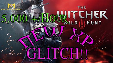 Moreover, some of you may find that following methods are common knowledge, but that's how things work in the game. The Witcher 3 Glitches - EASY 5,000+ XP PER HOUR Glitch ...