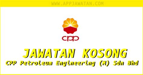 Asturi metal builders (m) sdn bhd senior design engineer design engineer qc engineer welding engineer senior civil. Jawatan Kosong di CPP Petroleum Engineering (M) Sdn Bhd ...