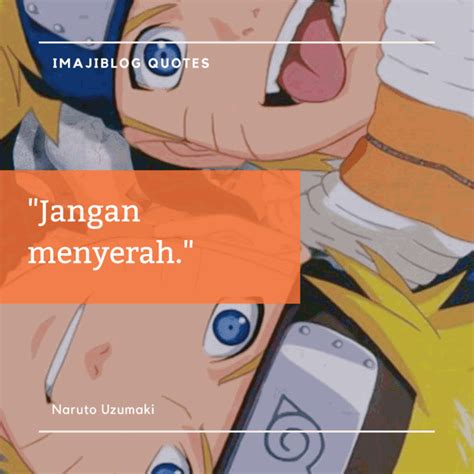 The best naruto quotes so you can be touched and inspired by the creative genius of japanese manga and masashi kishimoto. Naruto Uzumaki Quotes | Kata-kata mutiara, Motivasi, Naruto uzumaki