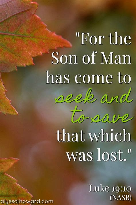 I've come to find my heart isn't right with my soul two different loves with a similar glow. Once We Were Lost: What It Means to Be Found in Christ | Bible quotes, Bible scriptures