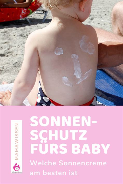 Wir als seitenbetreiber begrüßen sie zuhause zu unserem test. Die richtige Sonnencreme für Babys unter einem Jahr ...