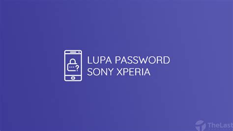 We did not find results for: √ 3 Cara Membuka Password HP Sony Xperia Yang Lupa ...