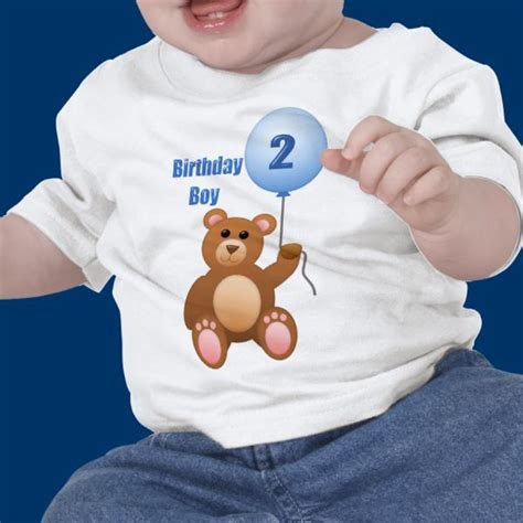 Maybe you would like to learn more about one of these? 2nd Birthday ~Boy Teddy Bear Baby T-Shirt | Zazzle.com ...