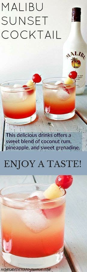 Follow the cocktail recipe below to learn how to make a malibu sunset. Delicious and refreshing Malibu sunset cocktail. This easy to make, lovely drink offers a ...