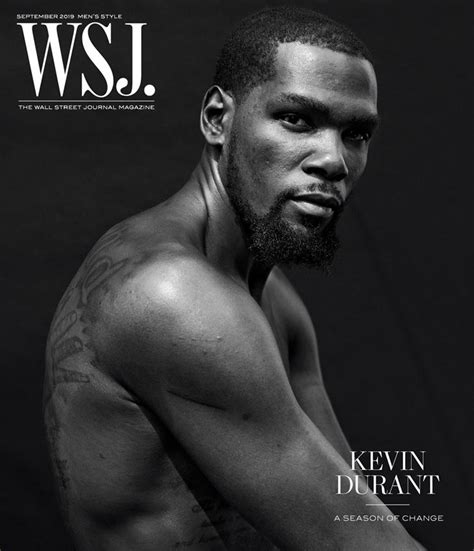 It's really weird to think of durant being an old player, but here we are. Kevin Durant is the Star of WSJ. Magazine September 2019 ...