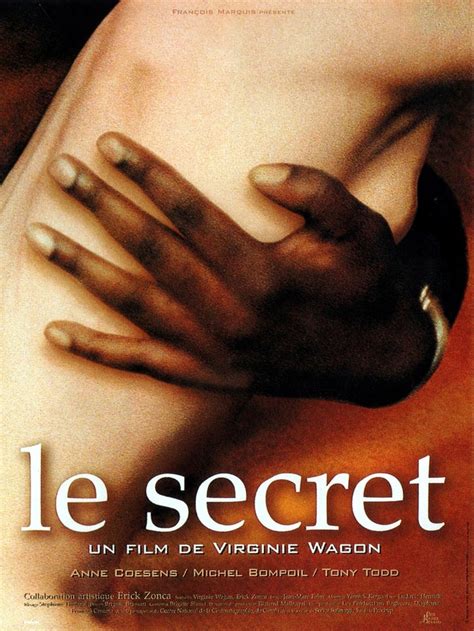 This explains the tv movies, the opera and the vampires, all of which thrive when fed a good, soapy, trashy story. Le Secret (2000) - uniFrance Films