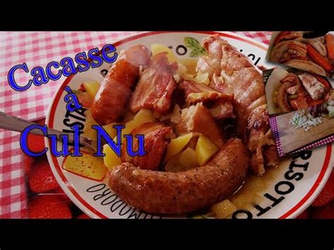 Cacasse à Cul Nu ardennes recette -