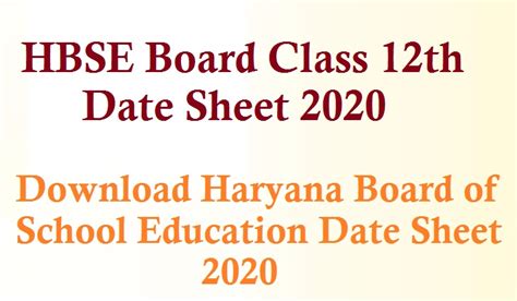 The board is also know as haryana state board and responsible for the. HBSE Board Class 12th Date Sheet 2020 - Download Haryana Board