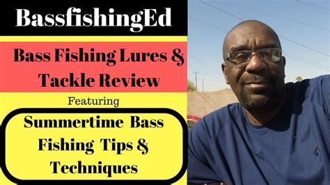 Bass will move with the bait fish, so know when early morning fishing is best in the shallows with a topwater or buzzbait. #BassfishingEd - Summer Bass Fishing Tips 2017 - YouTube