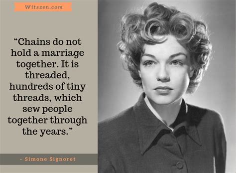 Chains do not hold a marriage together. Inspirational Quotes About Marriage