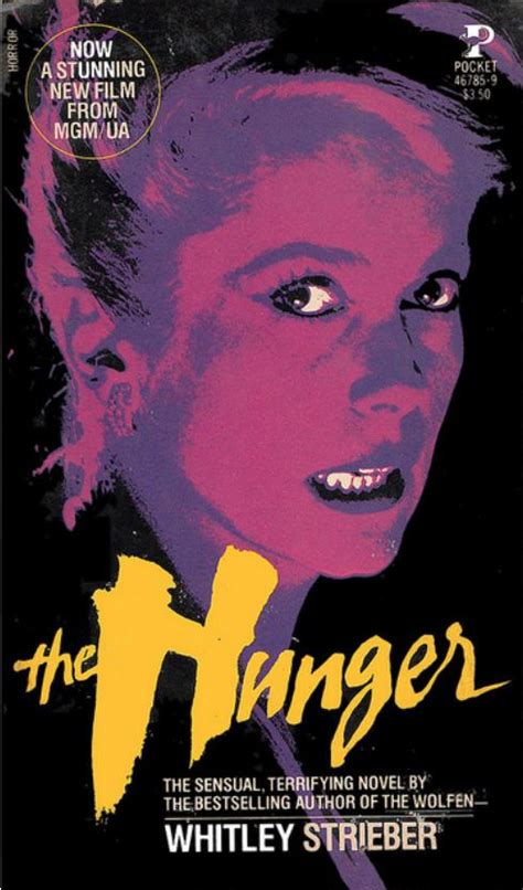 Catherine deneuve, david bowie, susan sarandon and others. Too Much Horror Fiction: The Hunger by Whitley Strieber ...